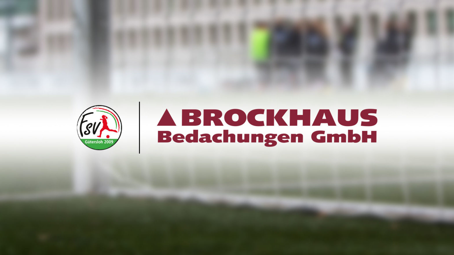 FSV Gütersloh 2009 x Brockhaus Bedachungen GmbH