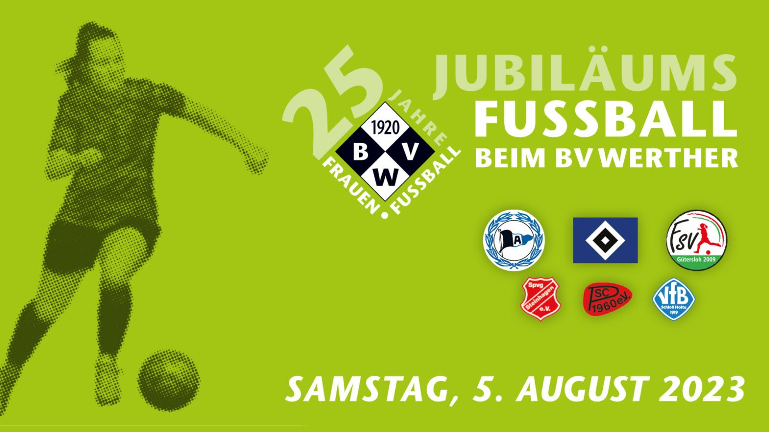 25 Jahre Frauenfußball beim BV Werther: FSV Gütersloh, HSV, Arminia Bielefeld & Co. zu Gast in der Böckstiegelstadt. (© BV Werther 1920 e.V.)