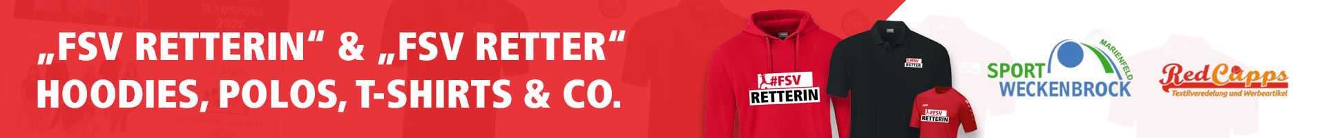 "FSV Retter" Shop präsentiert von Sport Weckenbrock und RedCapps