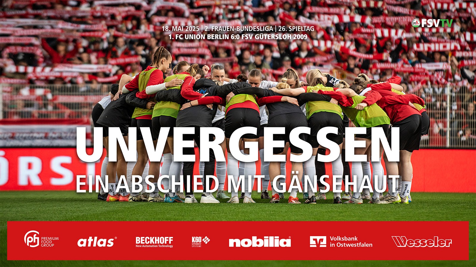 UNVERGESSEN – Ein Abschied mit Gänsehaut (Foto: Boris Kessler / FSV Gütersloh 2009)